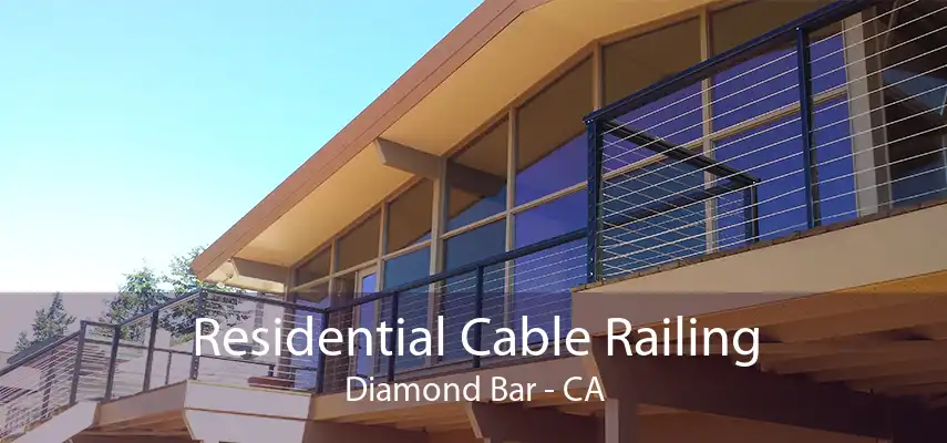 Residential Cable Railing Diamond Bar - CA